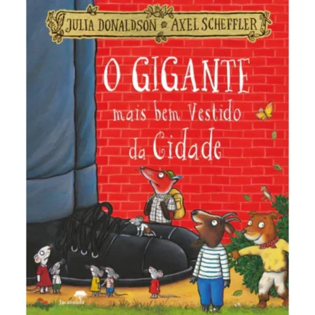 O Gigante mais bem Vestido da Cidade livro Grufalão