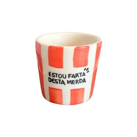 Copo de café - Estou farta desta merda